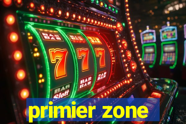 primier zone